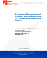Evaluation of Porous Asphalt Used at a Virginia Department of Transportation Park  Ride Facility