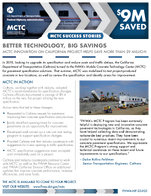 MCTC Success Stories Better Technology Big Savings MCTC Innovation on California Project Helps Save More Than 9 Million