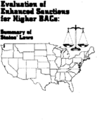 Evaluation of Enhanced Sanctions for Higher BACs Summary of States Laws