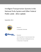 Intelligent Transportation Systems in the National Parks System and Other Federal Public Lands  2011 Update