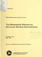 Evaluation Plan  The Minneapolis Ridesharing Commuter Services Demonstration