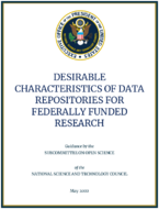 Desirable Characteristics of Data Repositories for Federally Funded Research