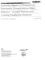 Summary Report of Research on Permanent Ground Anchor Walls Volume I Current Practice and Limiting Equilibrium Analyses