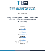 Deep Learning with LiDAR Point Cloud Data for Automatic Roadway Health Monitoring