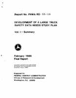 Development of a large truck safety data needs study plan Vol 1 Summary