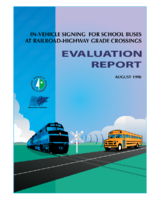 Invehicle signing for school buses at railroadhighway grade crossings  evaluation report