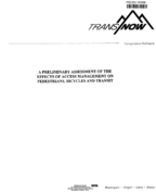 Preliminary Assessment of the Effects of Access Management on Pedestrians Bicycles and Transit