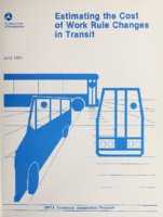Estimating the Cost of Work Rule Changes in Transit