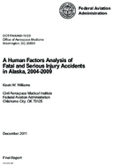 A Human Factors Analysis of Fatal and Serious Injury Accidents in Alaska 20042009