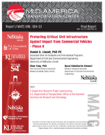 Protecting Critical Civil Infrastructure Against Impact from Commercial Vehicles  Phase II