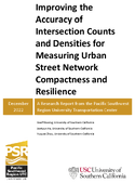 Improving the Accuracy of Intersection Counts and Densities for Measuring Urban Street Network Compactness and Resilience
