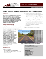 Planning the Next Generation of Seal Coat Equipment Project Summary