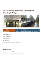 Testing Survey Methods for Detecting Bats Roosting in Bridges