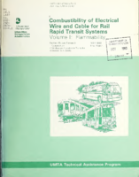 Combustibility of Electrical Wire and Cable for Rail Rapid Transit Systems Volume I Flammability