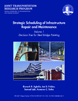 Strategic Scheduling of Infrastructure Repair and Maintenance Volume 1  Decision Tree for Steel Bridge Painting