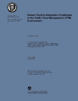 Human factors integration challenges in the traffic flow management TFM environment