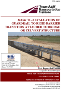 MASH TL3 Evaluation of Guardrail to Rigid Barrier Transition Attached to Bridge or Culvert Structure
