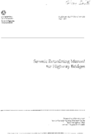 Seismic Retrofitting Manual for Highway Bridges