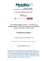 The Intelligent Mobility Meter  Portable FineGrained Data Collection and Analysis of Pedestrian Cyclist and Motor Vehicle Traffic