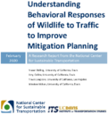 Understanding Behavioral Responses of Wildlife to Traffic to Improve Mitigation Planning
