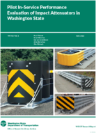 Pilot Inservice Performance Evaluation of Impact Attenuators in Washington State