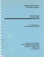 Experimental Product and Evaluation Program Annual Report 2003