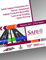 Safety Impact Evaluation of a NarrowAutomated VehicleExclusive Reversible Lane on an Existing Smart Freeway