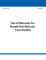 Use of Warrants for Breath Test Refusal Case Studies
