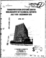 Transportation Systems Center Bibliography of Technical Reports  July 1970  December 1976