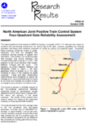 North American Joint Positive Train Control System FourQuadrant Gate Reliability Assessment Research Results