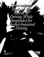 Observational Study of the Extent of Driving While Suspended for AlcoholImpaired Driving