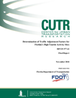 Determination of Traffic Adjustment Factors for Floridas High Tourist Activity Sites