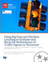 Using Big Data and Machine Learning To Evaluate and Rank the Performance of Traffic Signals in Tennessee