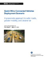 Quick wins connected vehicles deployment scenario  a grassroots approach to safer roads greater mobility and cleaner air