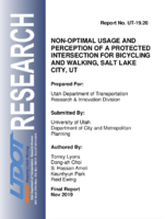 NonOptimal Usage and Perception of a Protected Intersection for Bicycling and Walking Salt Lake City UT