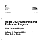 Model Driver Screening and Evaluation Program Volume 2 Maryland Pilot Older Driver Study