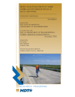 SevenYear Evaluation of Three Instrumented Bridge Decks in Saco Montana