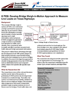 Develop Bridge WeighinMotion Approach to Measure Live Loads on Texas Highways Summary Report
