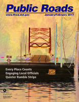Public Roads JanuaryFebruary 2017