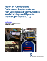 Report on functional and performance requirements and highlevel data and communication needs for integrated dynamic transit operations IDTO
