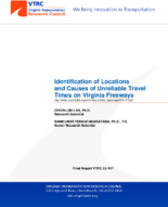 Identification of Locations and Causes of Unreliable Travel Times on Virginia Freeways