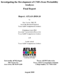 Investigating the Development of CMFs from Probability Analyses Final Report