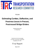 Estimating Camber Deflection and Prestress Losses in Precast Prestressed Bridge Girders