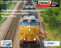 Economic Value of Investment in Freight Transportation Missouri Rail Impacts