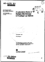 A laboratory study of multiple site damage in fuselage lap splices