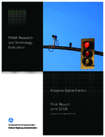 Federal Highway Administration Research and Technology Evaluation Final Report Adaptive Signal Control