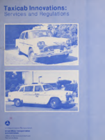 Taxicab Innovations Services and Regulations Proceedings of the National Conference on Taxicab Innovations May 56 1980 Kansas City Missouri