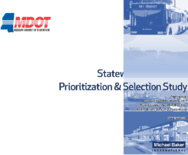 MDOT Statewide Multimodal Prioritization  Selection Study