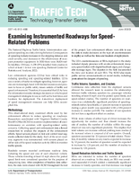 Examining Instrumented Roadways for Speed Related Problems Traffic Tech