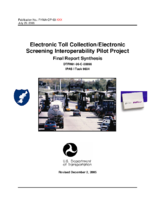 Electronic Toll CollectionElectronic Screening Interoperability Pilot Project Final Report Synthesis